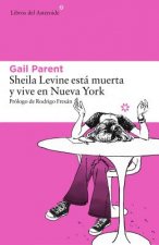 Sheila Levine Esta Muerta y Vive En Nueva York