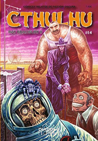 Cthulhu 14. Ray Bradbury II: Cómics y relatos de ficción oscura