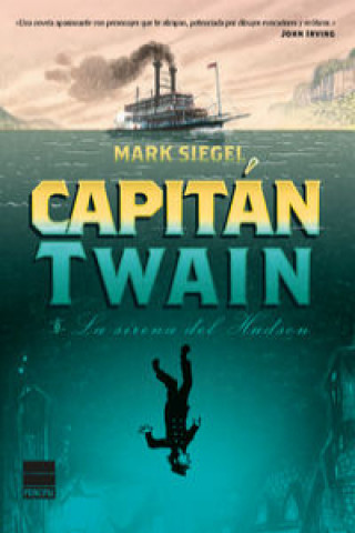 Capitán Twain: O la sirena del Hudson