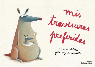Mis travesuras preferidas