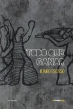 Todo que ganar