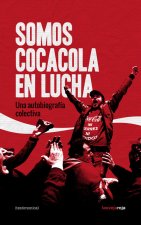 SOMOS COCA-COLA EN LUCHA