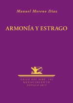 Armonía y estrago
