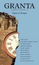 Granta 02. Matar el tiempo