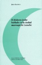 El dialecto árabe hablado en la ciudad marroquí de Larache