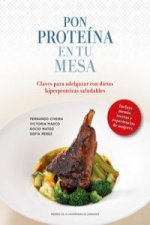 Pon proteína en tu mesa: Claves para adelgazar con dietas hiperproteicas saludables