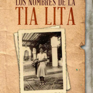 Los nombres de la tía Lita