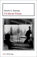 Un día sin Teresa