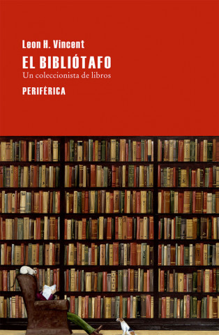 El bibliótafo: Un coleccionista de libros