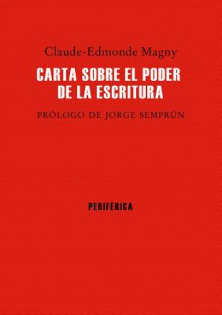 Carta sobre el poder de la escritura