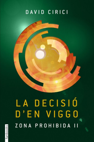 La decisió d'en Viggo: zona prohibida II