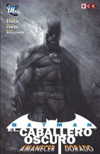 Amanecer dorado: Batman: El Caballero Oscuro