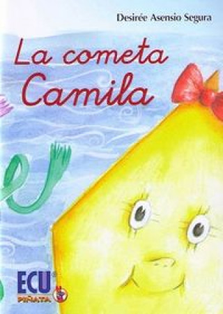 La cometa Camila