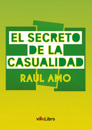 El secreto de la casualidad