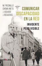 Comunicar discapacidad en la red: invidente pero visible