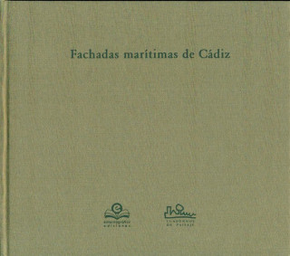 Fachadas marítimas de Cádiz