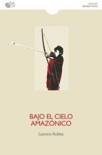 Bajo el cielo amazónico