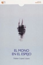 El mono en el espejo