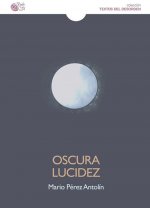 Oscura lucidez