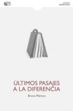 Últimos pasajes a la diferencia
