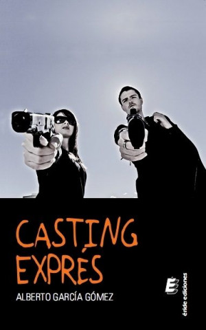Casting exprés