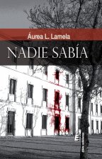 Nadie sabía