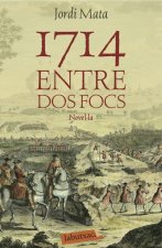 1714. Entre dos focs