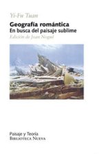 Geografía Romántica: En busca dle paisaje sublime