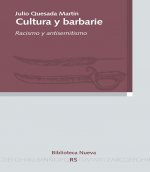 Cultura y barbarie: racismo y antisemitismo