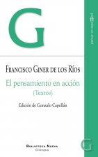 El pensamiento en acción (Textos)
