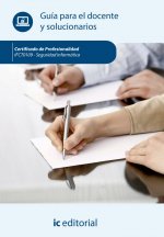 Seguridad informática. ifct0109 - guía para el docente y solucionarios
