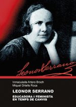 Leonor Serrano : educadora i feminista en temps de canvis