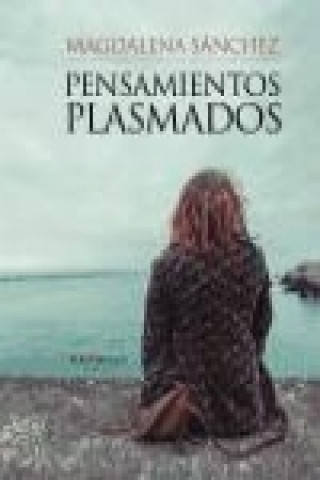 Pensamientos plasmados