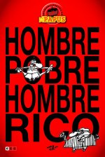 Hombre pobre, hombre rico: Antología poética de El papus