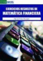 Ejercicios resueltos de matemáticas financieras