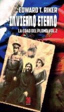 Invierno eterno: La edad del plomo Vol. 2