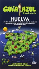 Huelva : Huelva guía azul
