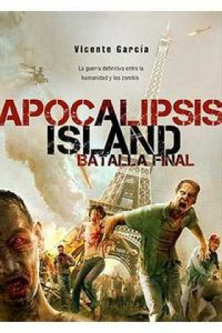 Apocalilpsis island. Batalla final