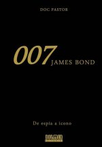 James Bond 007 : De espía a icono