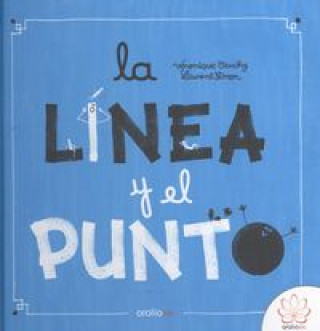 LINEA Y EL PUNTO,LA