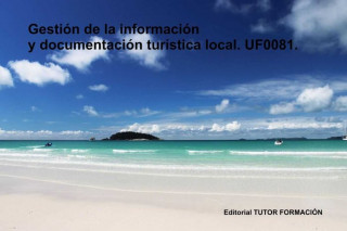 Gestión de la información y documentación turística local