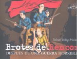 Brotes de Rencor después de una guerra