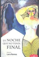 La noche que no tenía final