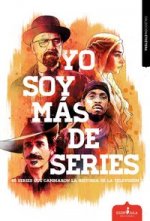 Yo soy más de series: 60 series que cambiaron la historia de la televisión