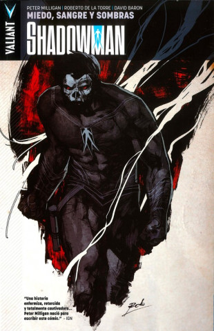 SHADOWMAN 04: MIEDO, SANGRE Y SOMBRAS