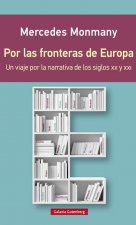 Por las fronteras de Europa