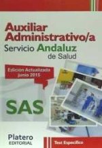 Auxiliar Administrativo del Servicio Andaluz de Salud (SAS). Test específicos
