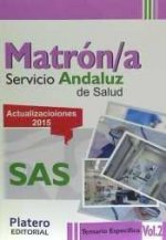 Matrón/a del Servicio Andaluz de Salud (SAS). Temario específico, volumen II