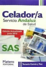 Celador del Servicio Andaluz de Salud (SAS). Temario común y test