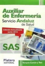 Auxiliar de Enfermería del Servicio Andaluz de Salud (SAS). Temario común y test